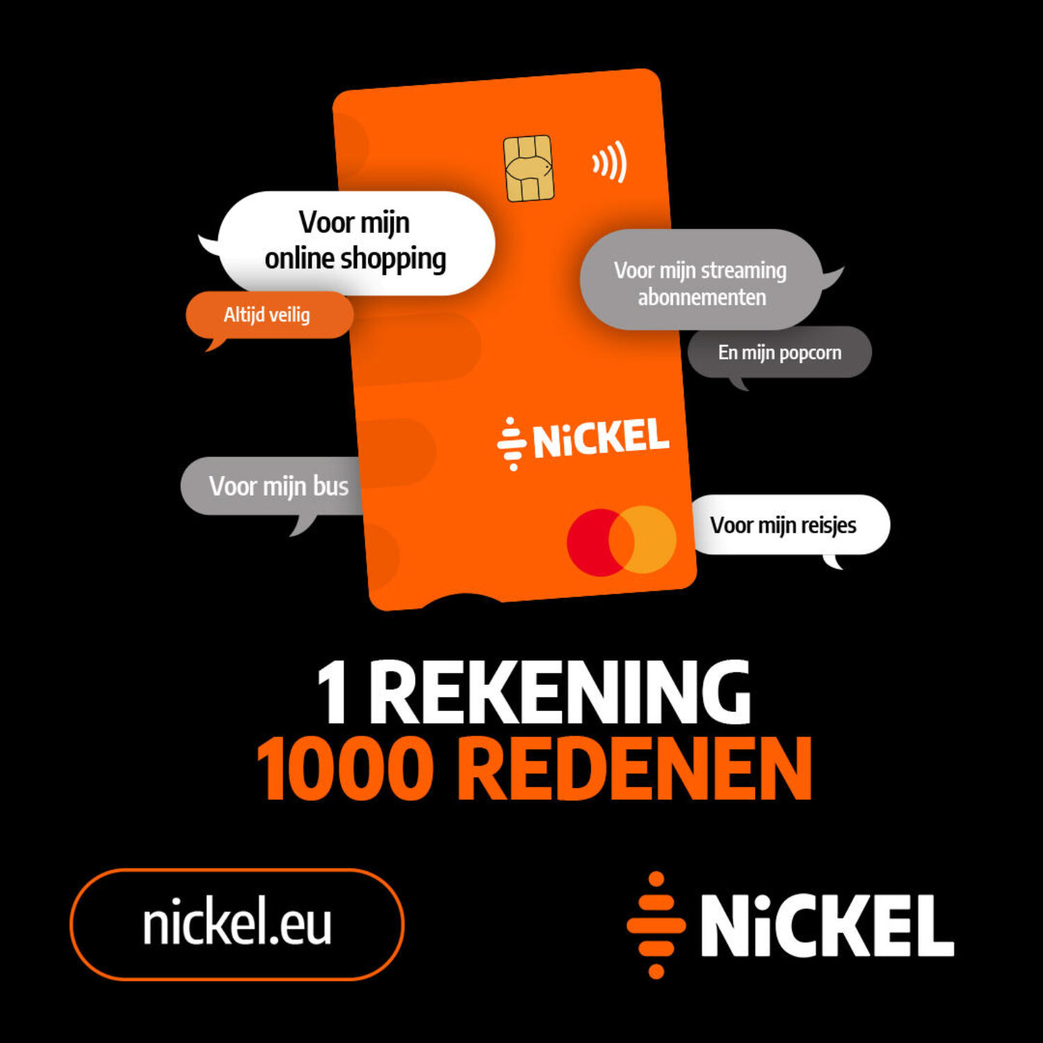 Nickel-campagnebeeld ‘1 rekening, 1.000 redenen’: een oranje bankkaart met tekstballonnen over online shoppen, abonnementen en reizen.